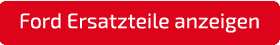 Originale Ford Ersatzteile anzeigen